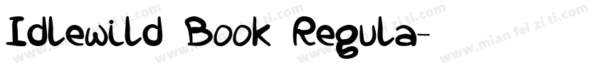 Idlewild Book Regula字体转换